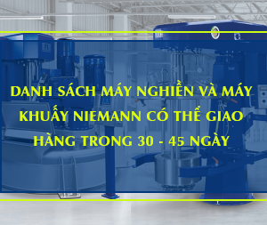 Danh sách máy khuấy, máy nghiền Niemann có sẵn có thể giao ngay