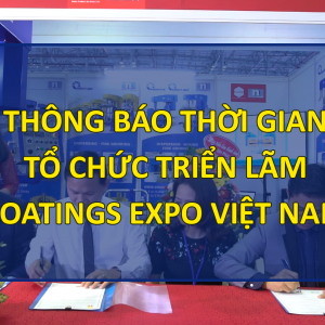 Thời gian tổ chức triển lãm Coatings Expo Vietnam 2020