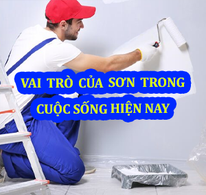 Giá trị đích thực của lớp sơn phủ trong cuộc sống hiện nay